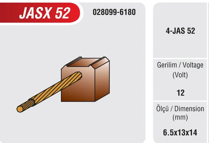 JASX 52  MARŞ KÖMÜRÜ.........6,5*13*14  C785