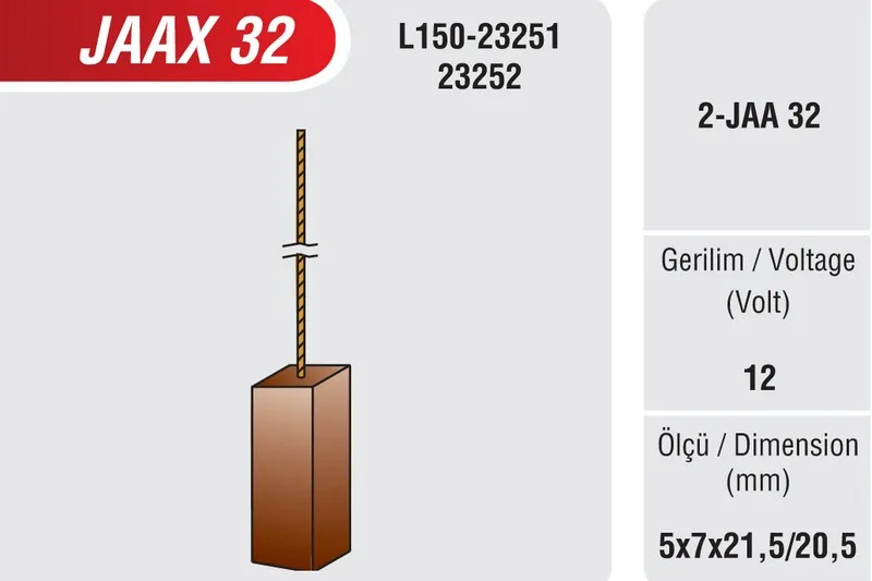 JAAX 32 ALTERNATÖR KÖMÜRÜ....5X7...