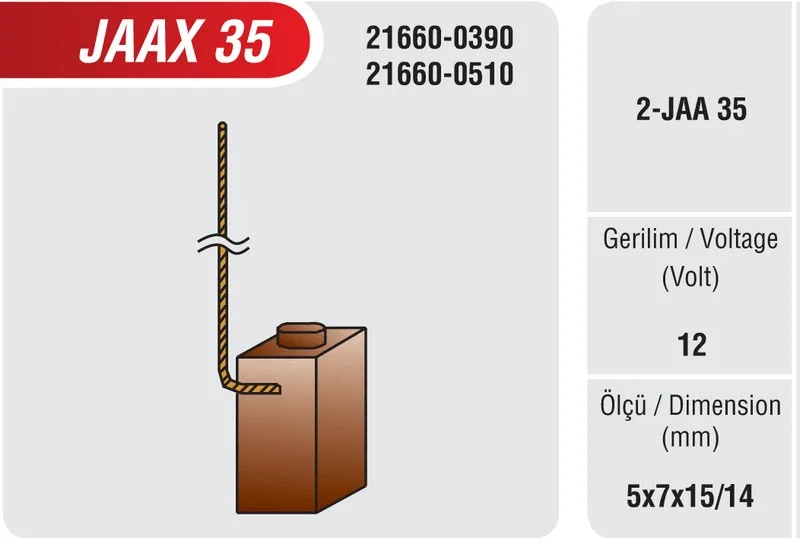 JAAX 35 ALTERNATÖR KÖMÜRÜ (5*7*15/14