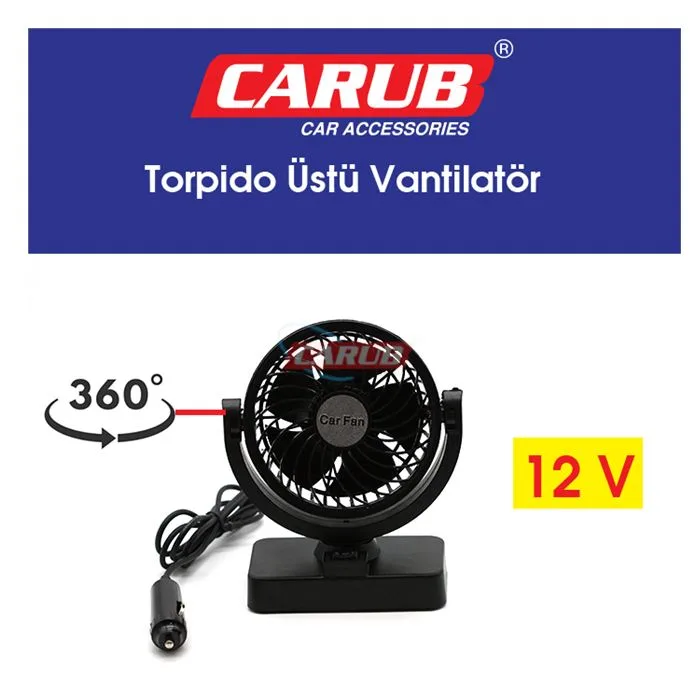 CARUB VANTİLATÖR 12V TORPİDO ÜSTÜ TEKLİ FAN