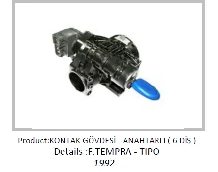 TEMPRA KOMPLE KONTAK ANAHTAR GÖVDESİ